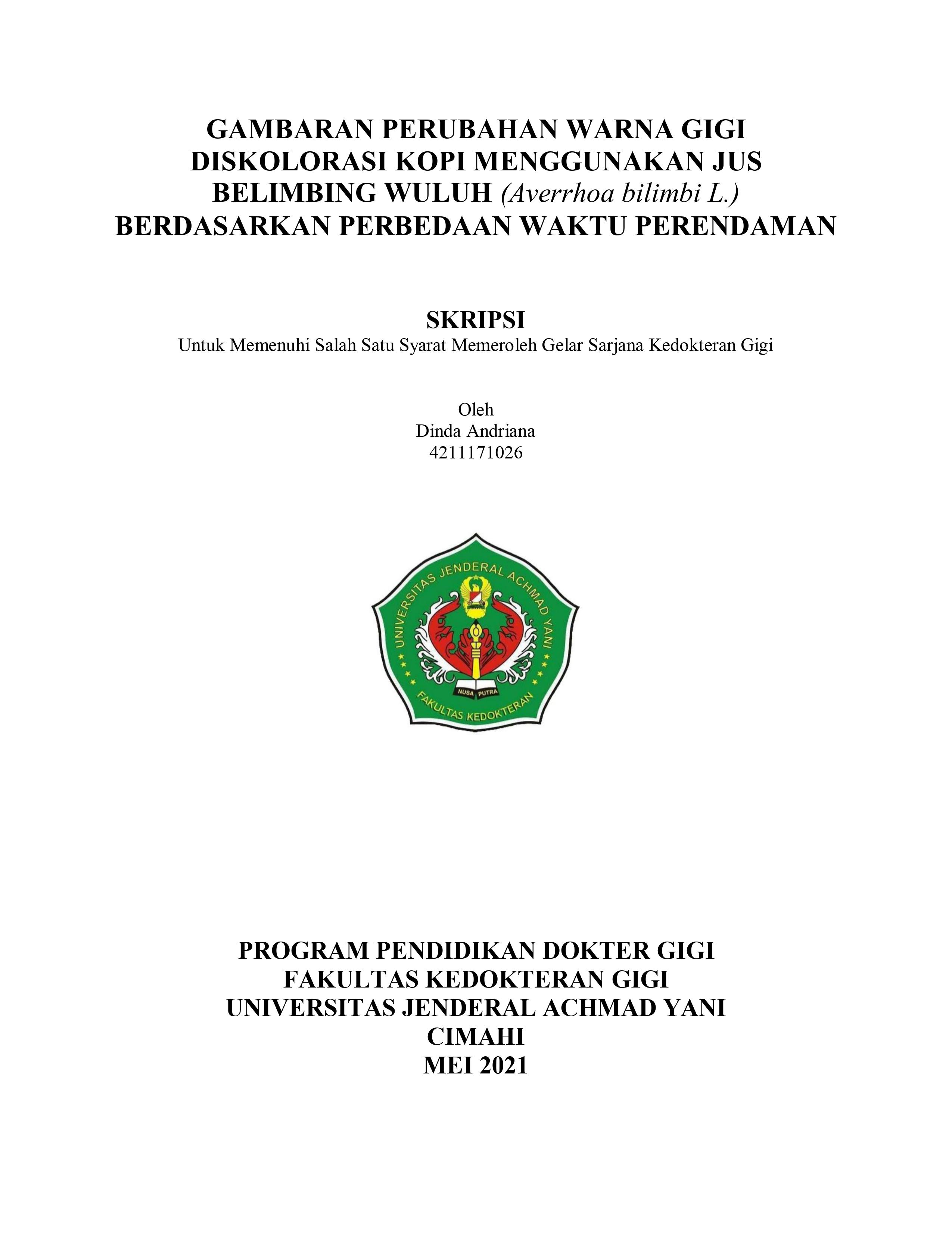 Gambaran Perubahan Warna Gigi Diskolorasi Kopi Menggunakan Jus Belimbing Wuluh (Averrhoa bilimbi L.) Berdasarkan Perbedaan Waktu Perendaman