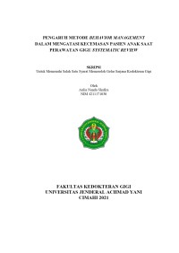 PENGARUH METODE BEHAVIOR MANAGEMENT DALAM MENGATASI KECEMASAN PASIEN ANAK SAAT PERAWATAN GIGI: SYSTEMATIC REVIEW