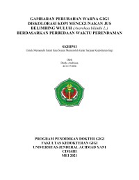 Gambaran Perubahan Warna Gigi Diskolorasi Kopi Menggunakan Jus Belimbing Wuluh (Averrhoa bilimbi L.) Berdasarkan Perbedaan Waktu Perendaman