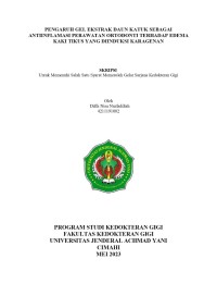 PENGARUH GEL EKSTRAK DAUN KATUK SEBAGAI ANTIINFLAMASI PERAWATAN ORTODONTI TERHADAP EDEMA KAKI TIKUS YANG DIINDUKSI KARAGENAN